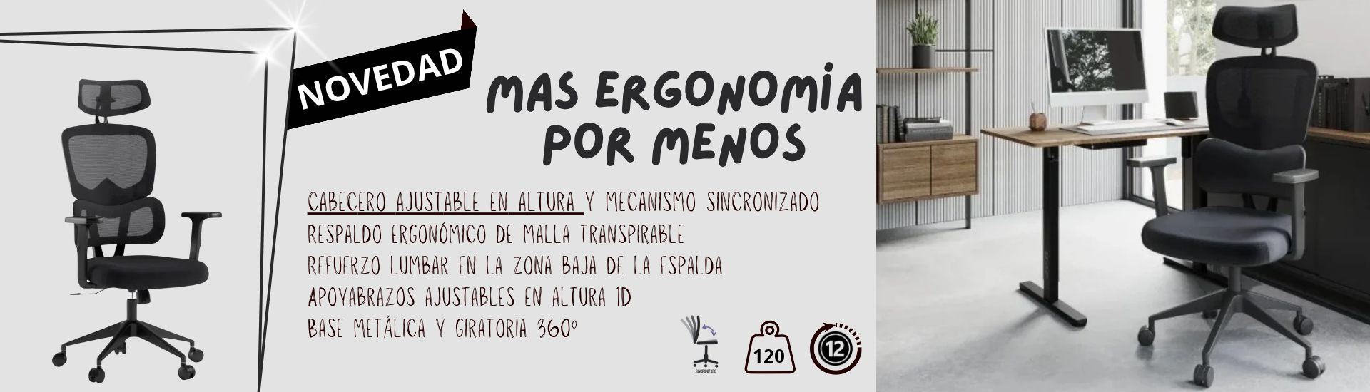M�s ergonom�a por menos